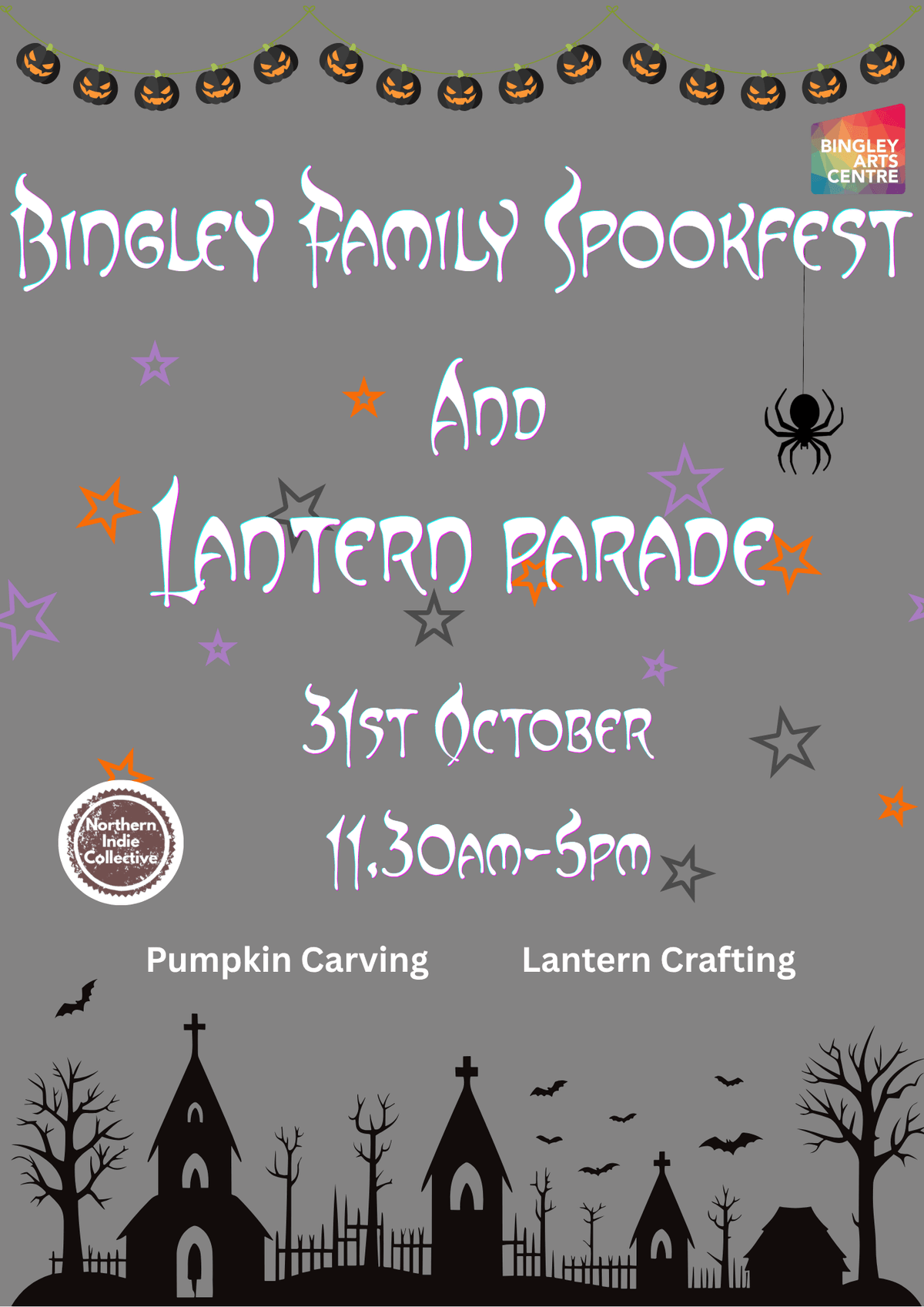 Official Bingley Family Spookfest and Lantern Parade poster for 31 October, 11.30am to 5pm